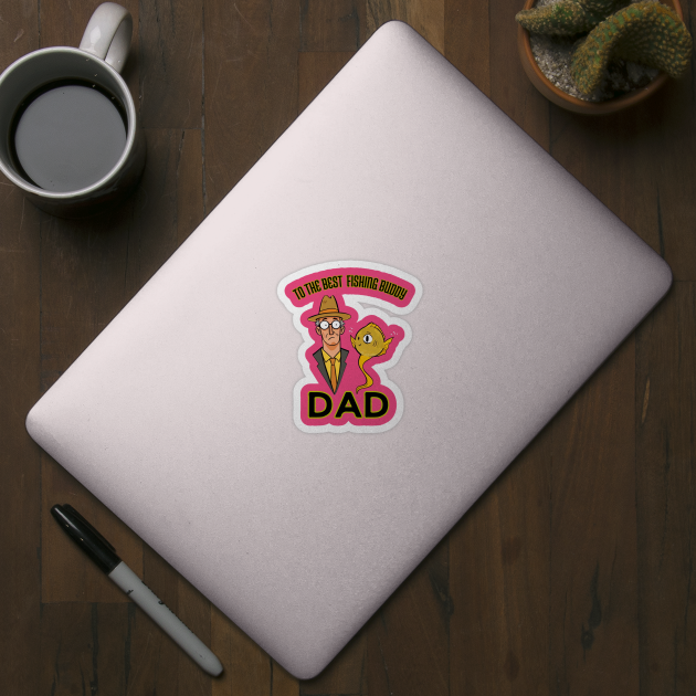 fathers day, To the best fishing buddy; dad / Fishing Buddies / Father's Day gift by benzshope